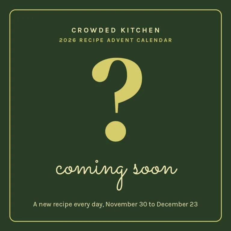 Mystery recipe placeholder for Day 1 of the Crowded Kitchen 2026 Recipe Advent Calendar.